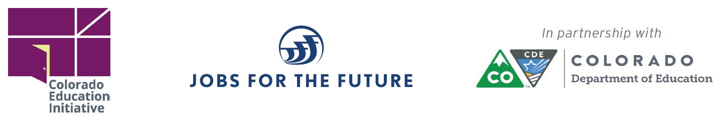 Colorado Education Initiative, Jobs for the Future, in partnership with Colorado Department of Education Header