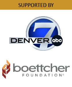 Supported by: Denver 7, ABC and Boettcher Foundation