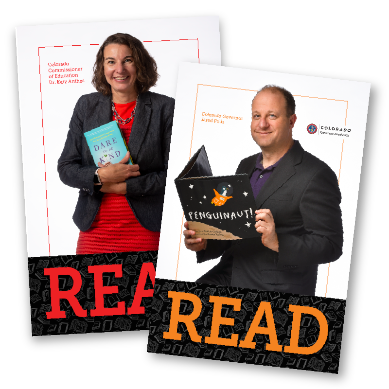 READ Posters, Commissioner Katy Anthes and Governor Jared Polis