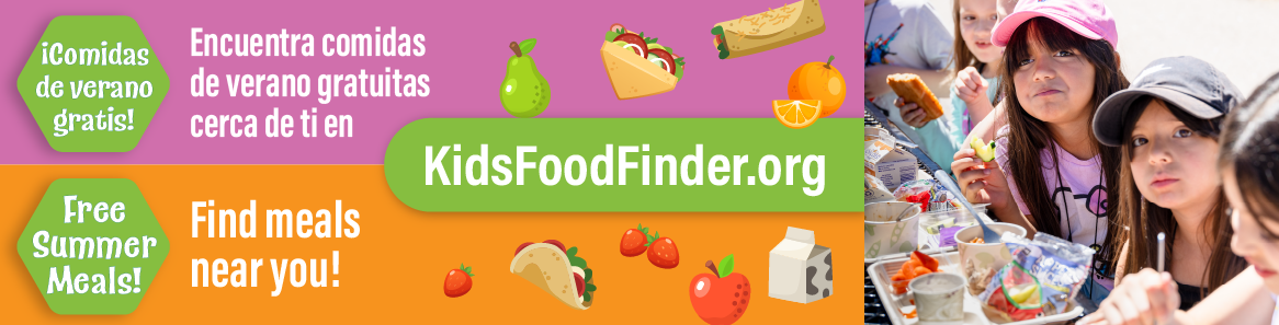 Free summer meals! Find meals near you. 