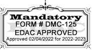 Mandatory Form #DMC-125 EDAC approved 2/4/2022 for 2022-2023