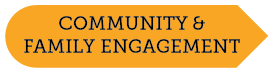  Go to the Community and Family Engagement page.