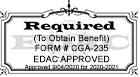 Required to obtain benefit. Form # CGA-235. EDAC Approved. Approved 9/4/2020 for 2020-2021.