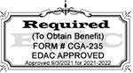 Required to obtain benefit. Form # CGA-235. EDAC Approved. Approved 9/3/2021 for 2021-2022.