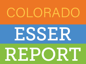 Colorado ESSER Report