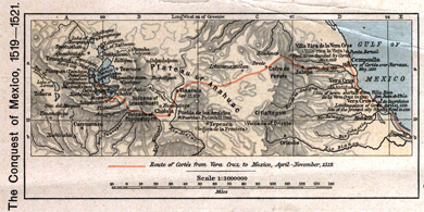 The Conquest of Mexico, 1519 - 1521