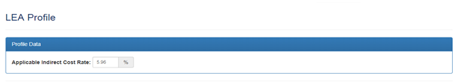 Figure 3: Example of indirect cost rate in Consolidated Application LEA Profile page