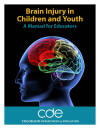 Brain Injury in Children and Youth - A Manual for Educators Cover