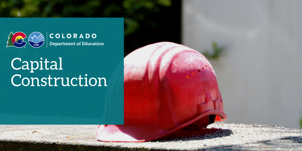 Colorado Department of Education Capital Construction