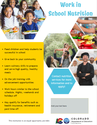 Work in school nutrition flyer with photos of students with lunch trays, food in the cafeteria, and a family playing outside